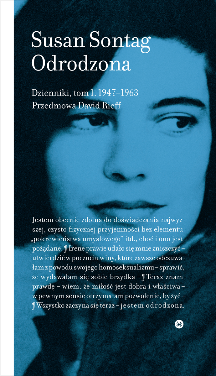 Susan Sontag, Odrodzona. Dzienniki, tom 1 1947-1963, okładka, recenzja
