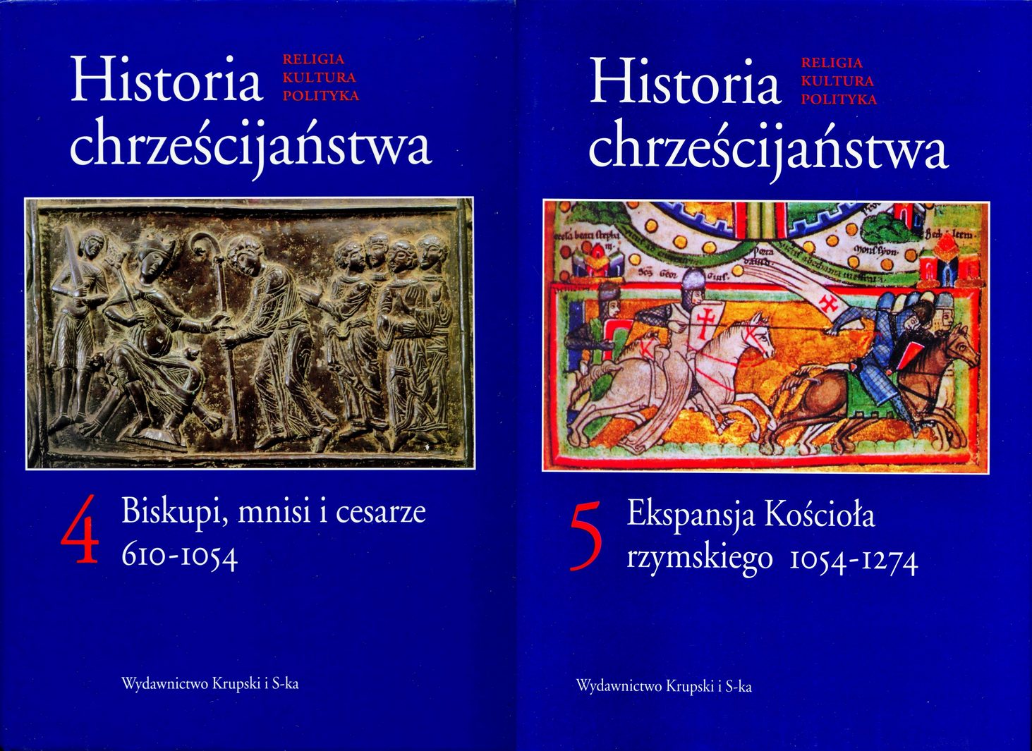 Historia chrześcijaństwa tom 4 Biskupi, mnisi i cesarze 610-1054, tom 5 Ekspansja Kościoła rzymskiego 1054-1274 
